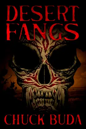 Desert Fangs: A Supernatural Western Thriller (Son of Earp Series) poster