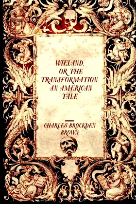 Wieland, or the Transformation: An American Tale poster