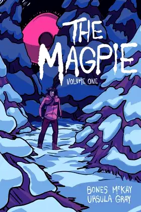 The Magpie: Volume 1 poster