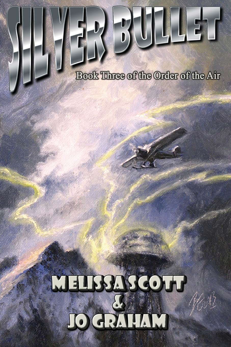 Silver Bullet: Book III of the Order of the Air poster