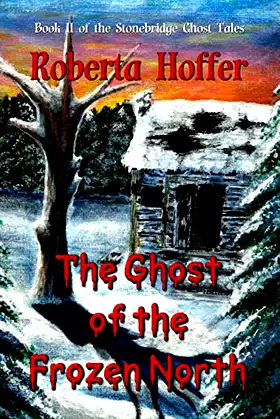 The Ghost of the Frozen North poster