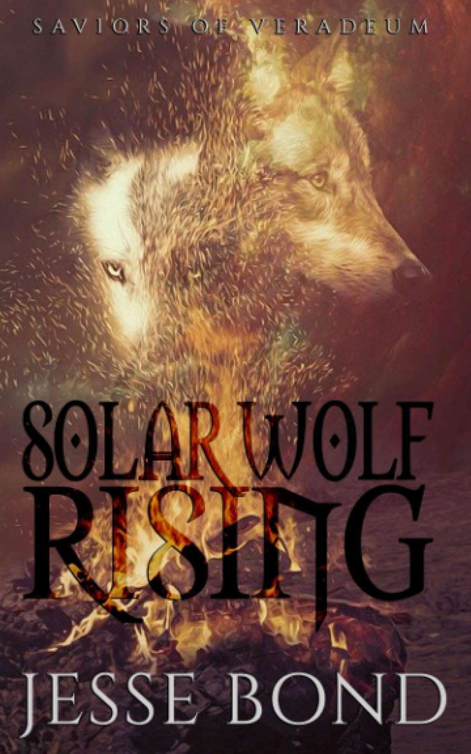 Solar Wolf Rising (Saviors of Veradeum) poster