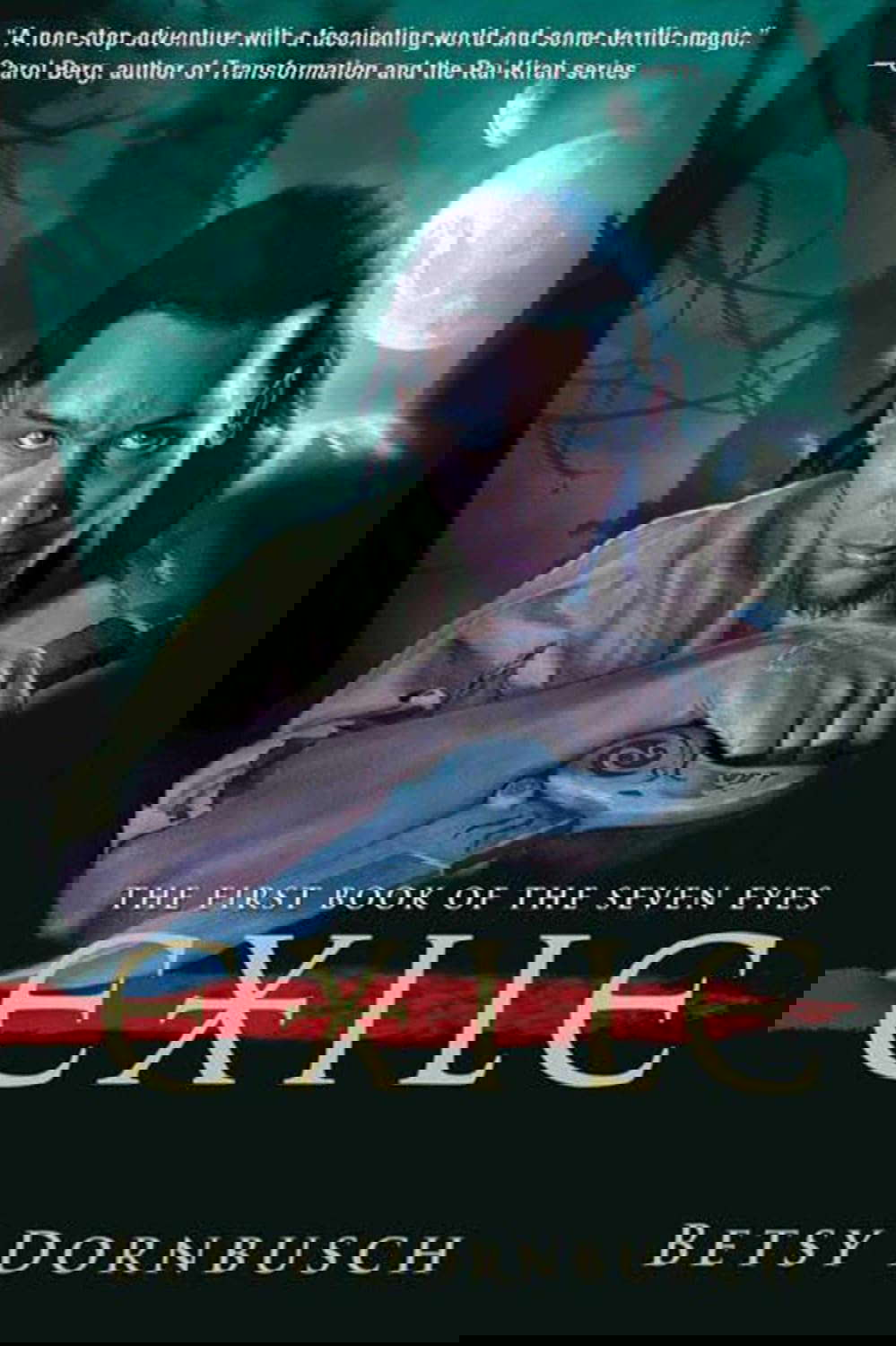 Exile: The First Book of the Seven Eyes (Books of the Seven Eyes) poster