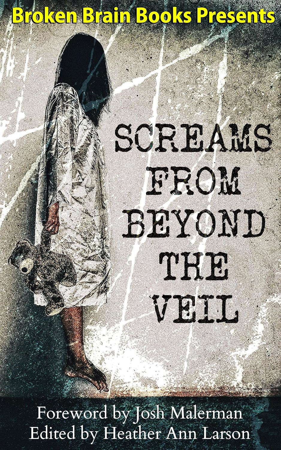 Screams From Beyond The Veil: A Horror Anthology (Screams Of Horror) poster