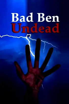 Bad Ben: Undead poster