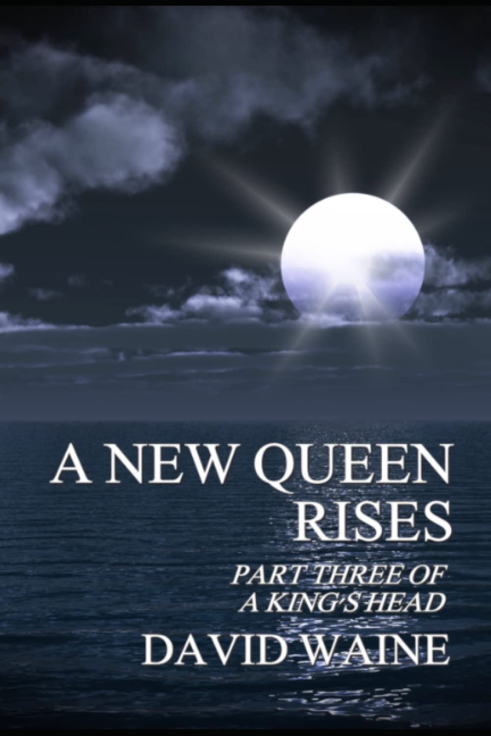 A New Queen Rises: A King's Head, Part 3 poster