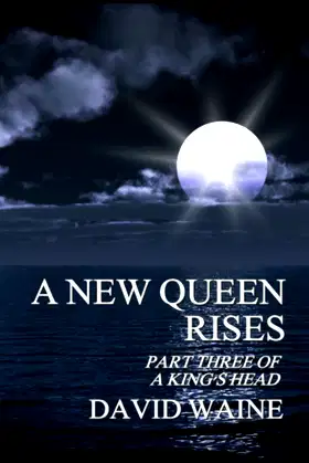 A New Queen Rises: A King's Head, Part 3 poster