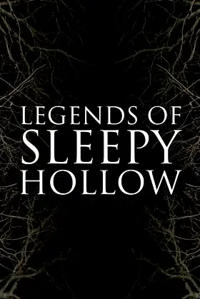 Legends of Sleepy Hollow poster