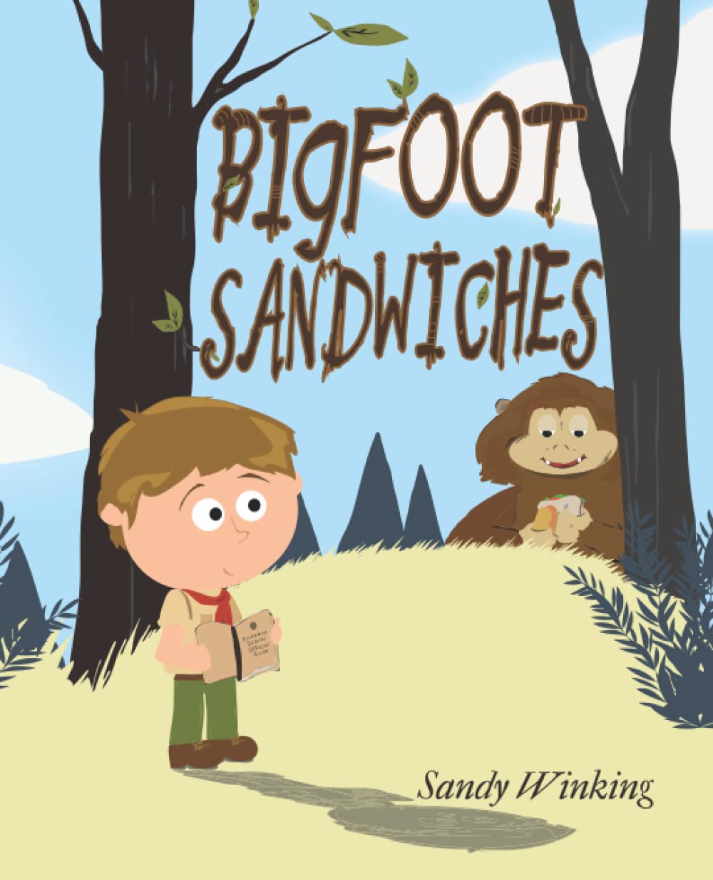Bigfoot Sandwiches: A Silly Little Story for Kids Age 2 & Up poster