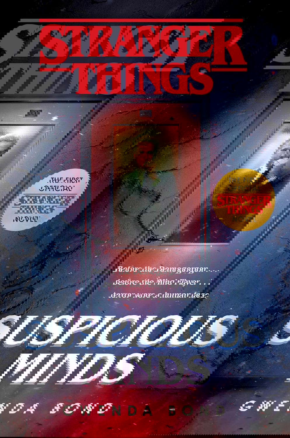 Stranger Things: Suspicious Minds: The First Official Stranger Things Novel poster