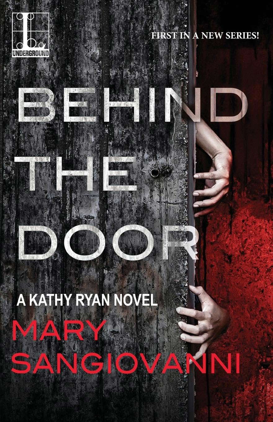 Behind the Door (A Kathy Ryan Novel) poster