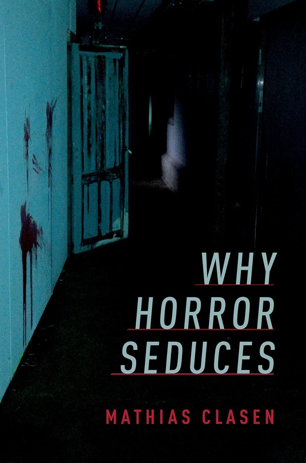 Why Horror Seduces poster