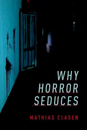 Why Horror Seduces poster