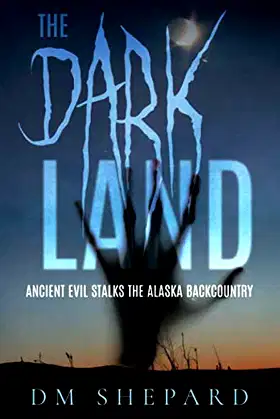 The Dark Land (The Dark Land Saga) poster