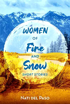 Women of Fire and Snow: Short Stories poster