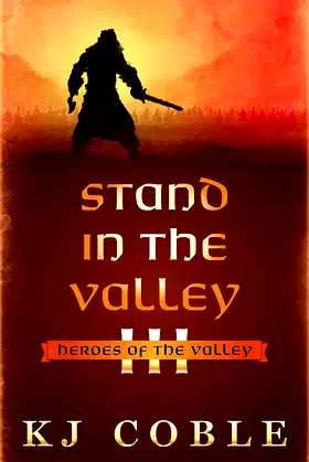 Stand in the Valley (Heroes of the Valley Book 3) poster