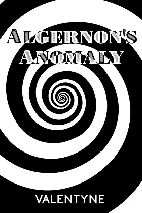 Algernon's Anomaly poster