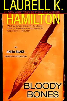 Bloody Bones (Anita Blake, Vampire Hunter, Book 5) poster