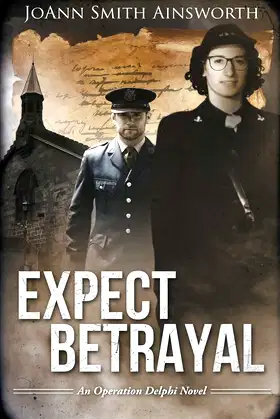 Expect Betrayal (Operation Delphi) poster