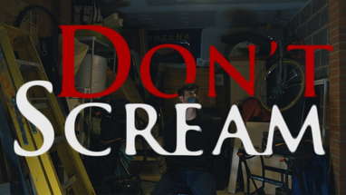 Don't Scream | Short Horror Film poster