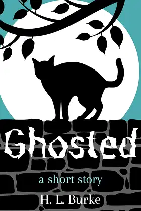 Ghosted: A Short Story poster