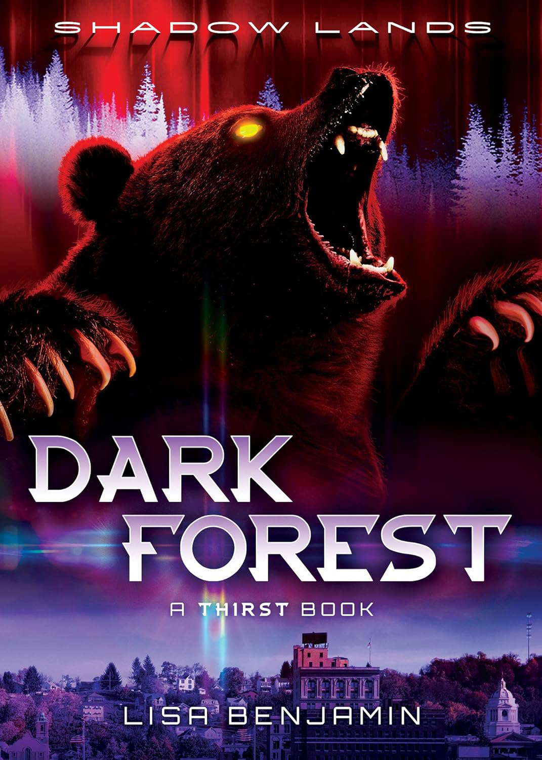 Shadow Lands Thirst: Dark Forest: Teenage Vampires in the Shadow Lands poster