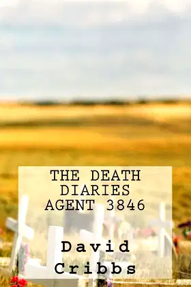 The Death Diaries: Agent 3846 poster