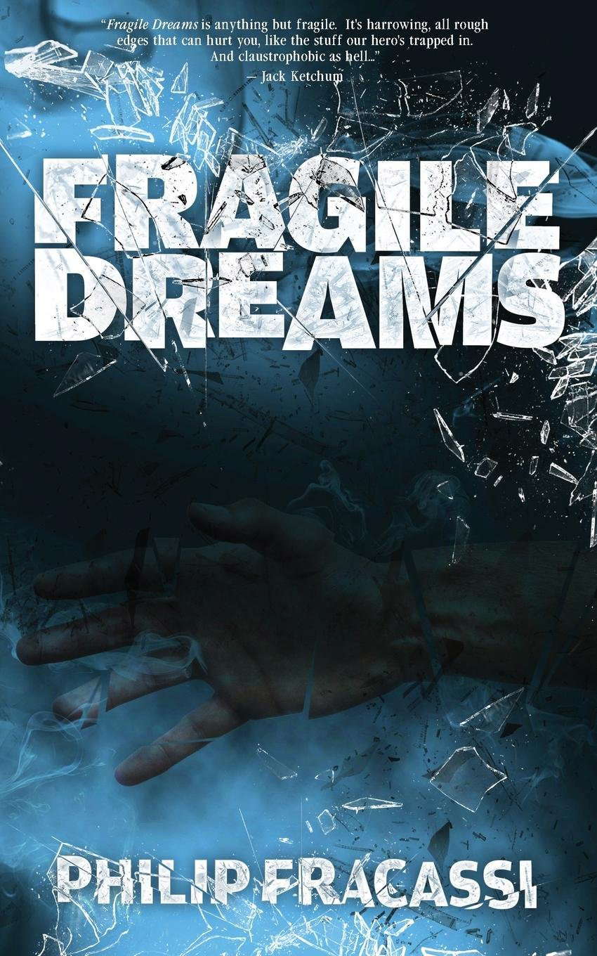 Fragile Dreams poster