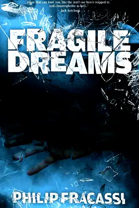 Fragile Dreams poster