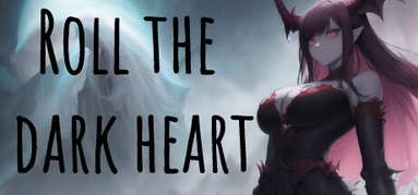 Roll the Dark Heart capsule