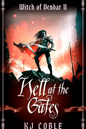 Hell at the Gates (The Witch of Vendar Book 2) poster