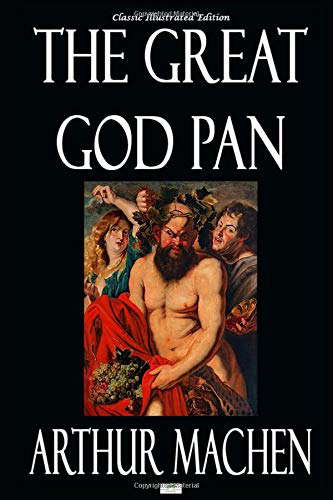The Great God Pan - Classic Illustrated Edition poster