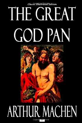 The Great God Pan - Classic Illustrated Edition poster