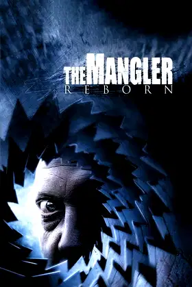 The Mangler Reborn poster