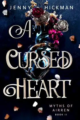 A Cursed Heart (Myths of Airren Book 2) poster