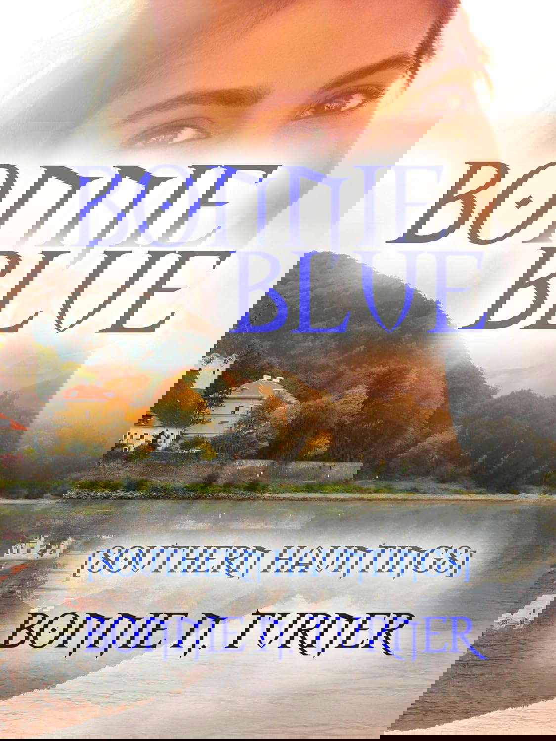 Bonnie Blue: [southern hauntings] poster