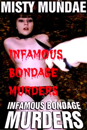 Infamous Bondage Murders poster