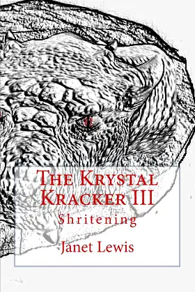 The Krystal Kracker III: Shritening poster
