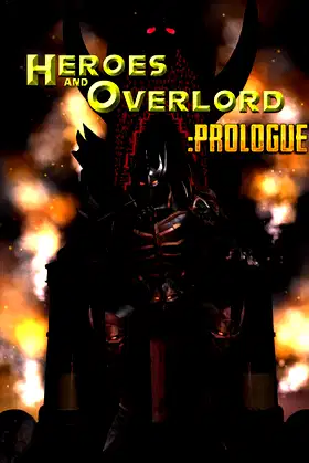 英雄与霸主 Heroes and Overlord :Prologue poster
