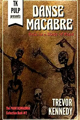Phantasmagoria Book 2: Danse Macabre poster
