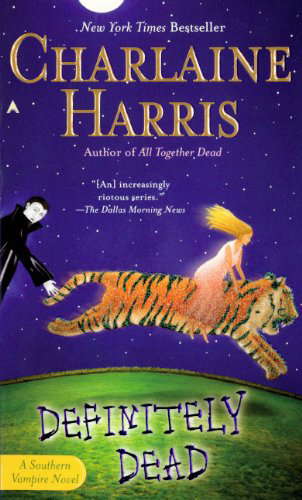 Definitely Dead (Sookie Stackhouse/True Blood, Book 6) Library Edition poster
