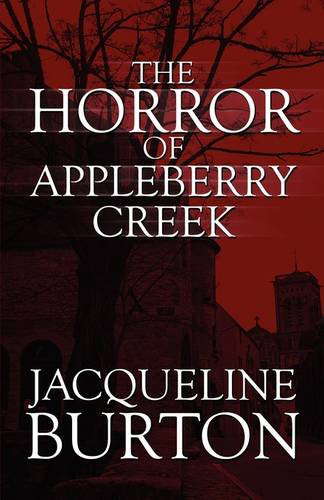 The Horror of Appleberry Creek poster