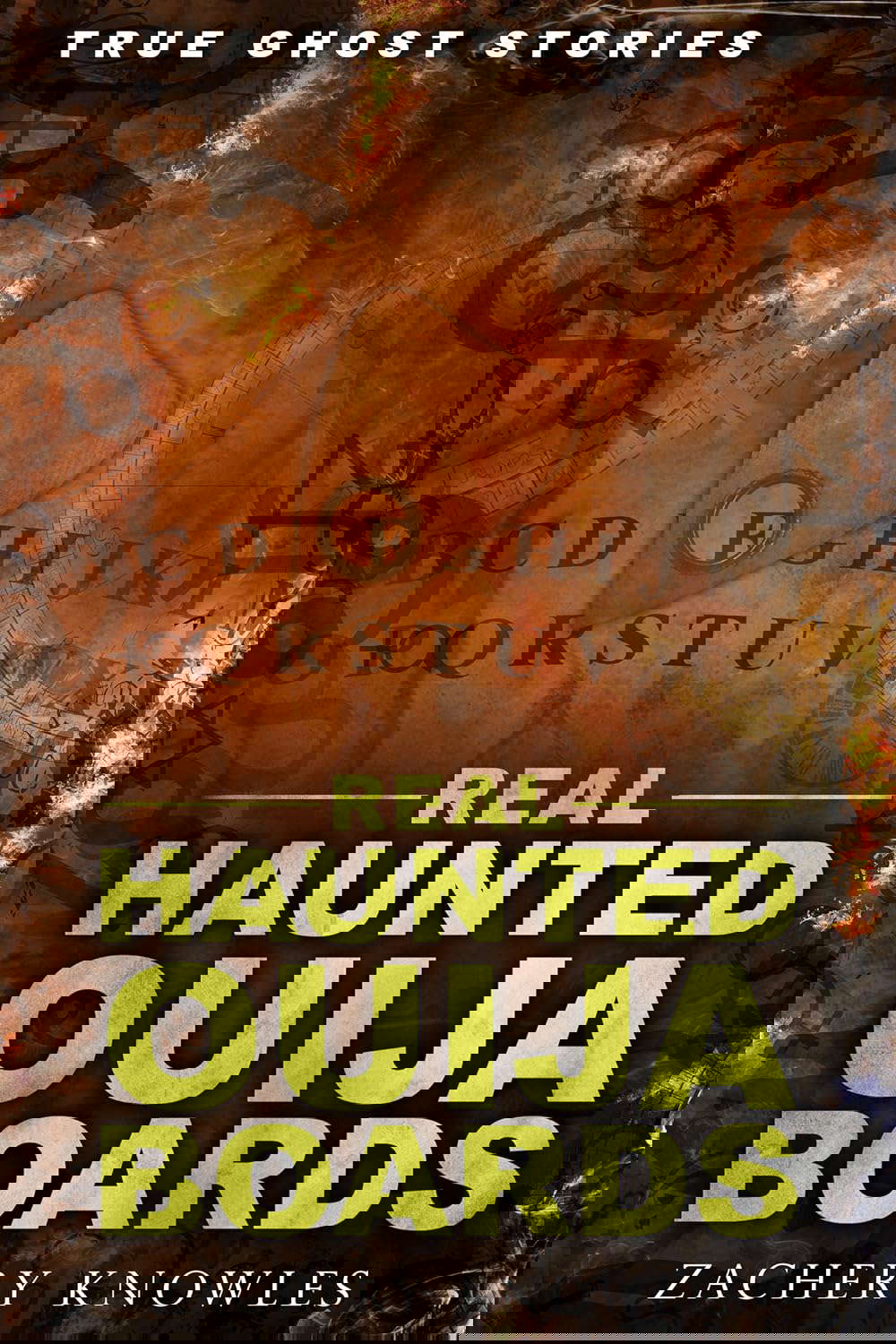 True Ghost Stories: Real Haunted Ouija Boards poster
