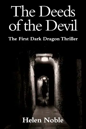 The Deeds of the Devil: The First Dark Dragon Thriller (Dark Dragon, 1) poster