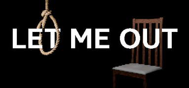 LET ME OUT capsule