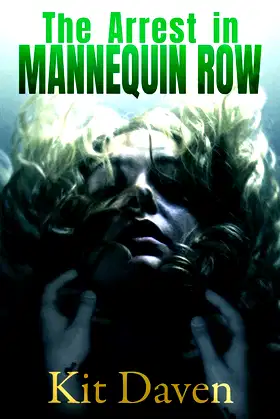 The Arrest in Mannequin Row poster