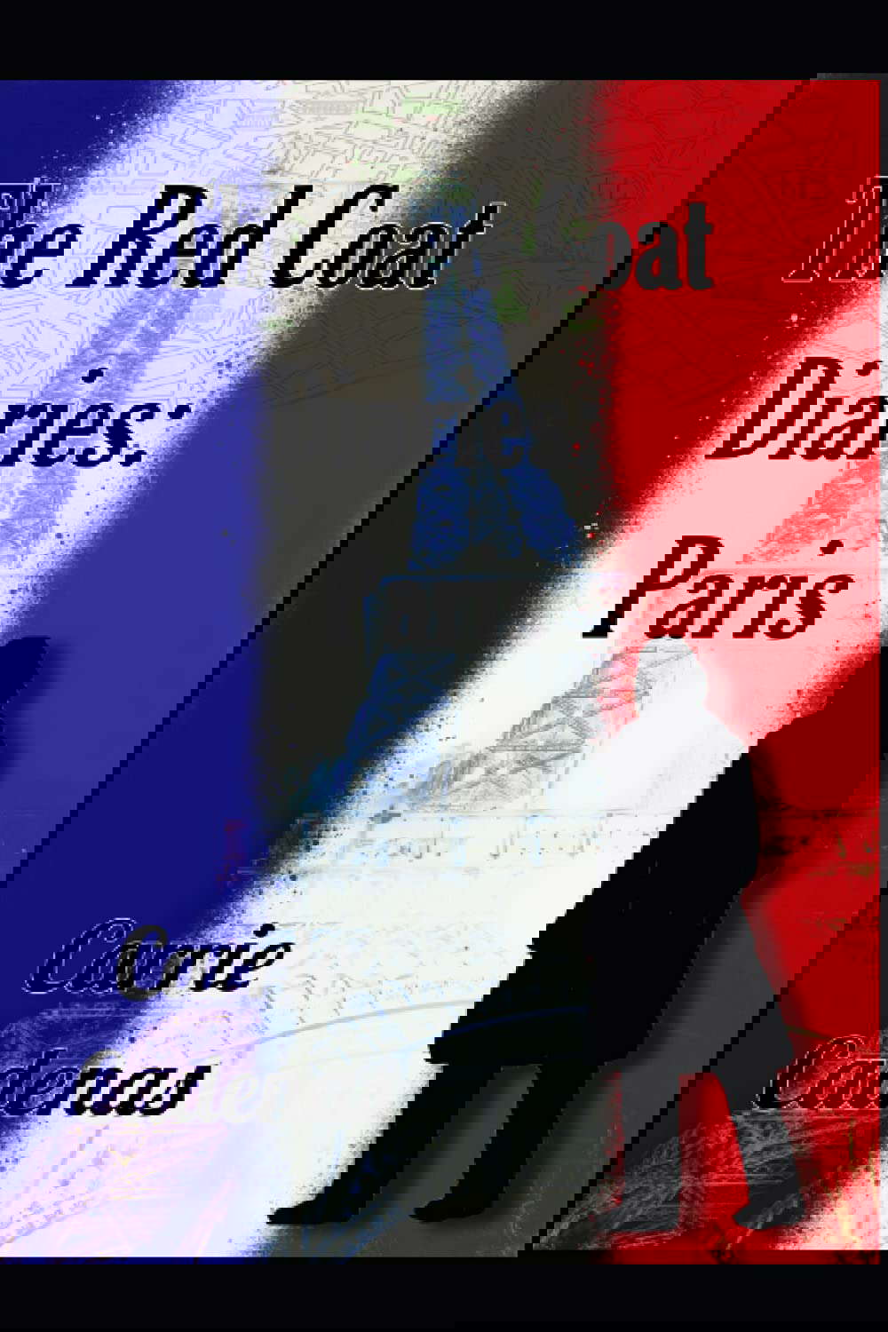 The Red Coat Diaries: Paris poster