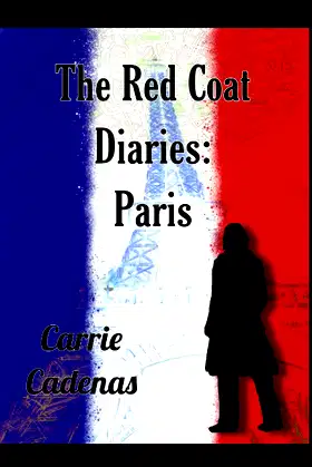 The Red Coat Diaries: Paris poster