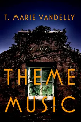 Theme Music: A Novel poster