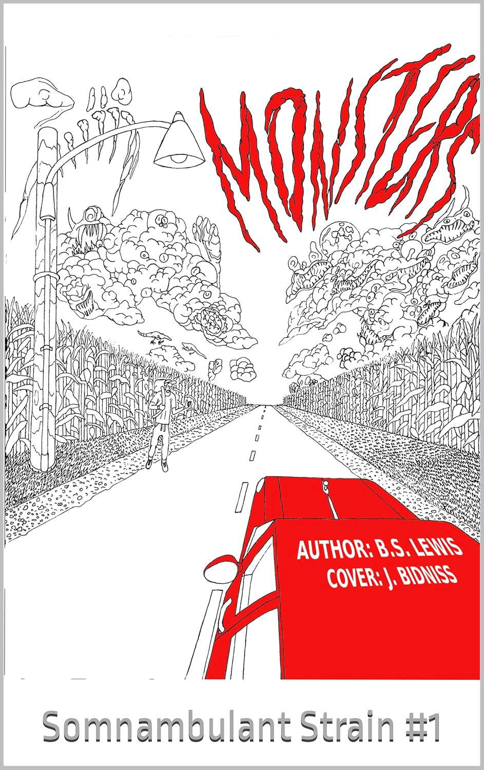 Monsters (The Somnambulant Strain Book 1) poster